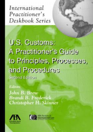 Kniha U.S. Customs John B. Brew