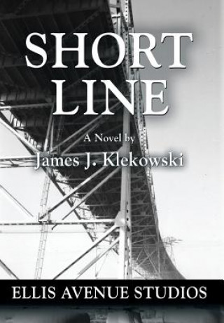 Книга Short Line James J. Klekowski