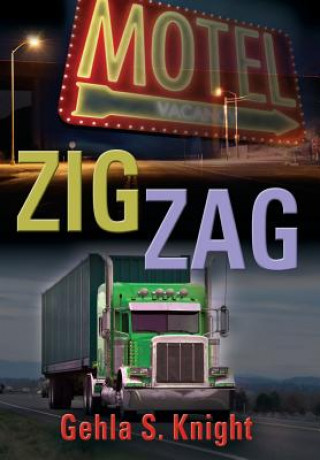 Knjiga Zig Zag Gehla S. Knight