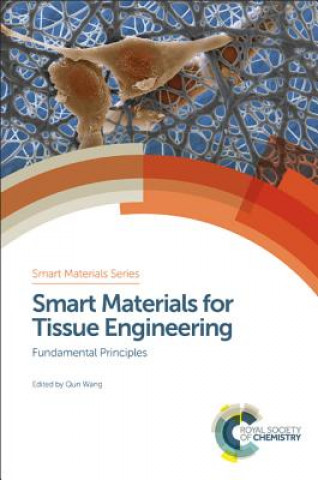 Książka Smart Materials for Tissue Engineering Qun Wang