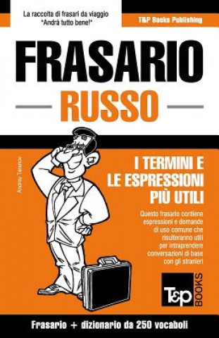 Carte Frasario Italiano-Russo e mini dizionario da 250 vocaboli Andrey Taranov