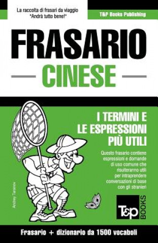 Könyv Frasario Italiano-Cinese e dizionario ridotto da 1500 vocaboli Andrey Taranov
