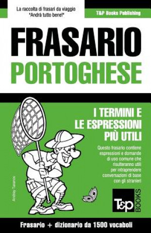 Carte Frasario Italiano-Portoghese e dizionario ridotto da 1500 vocaboli Andrey Taranov