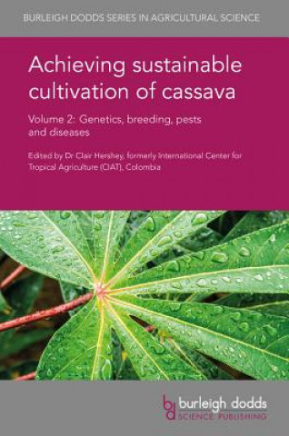 Книга Achieving Sustainable Cultivation of Cassava Volume 2 Michael Abberton