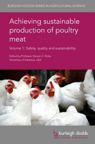 Книга Achieving Sustainable Production of Poultry Meat Volume 1 Tom Humprey