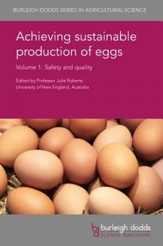 Könyv Achieving Sustainable Production of Eggs Volume 1 Maureen Bain
