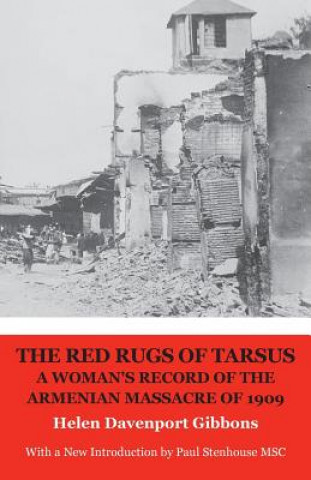 Kniha Red Rugs of Tarsus Helen Davenport Gibbons