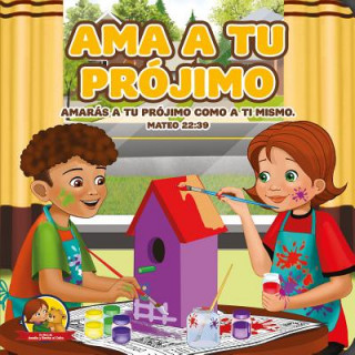 Book AMA a Tu Projimo: Amalia y Benito El Osito Nicoletta Antonia