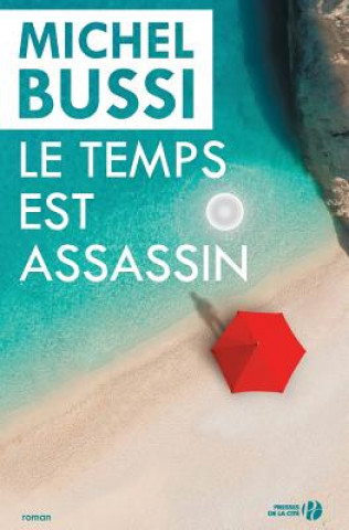 Βιβλίο Le Temps est assassin Michel Bussi