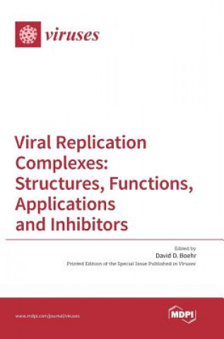 Knjiga Viral Replication Complexes David D. Boehr