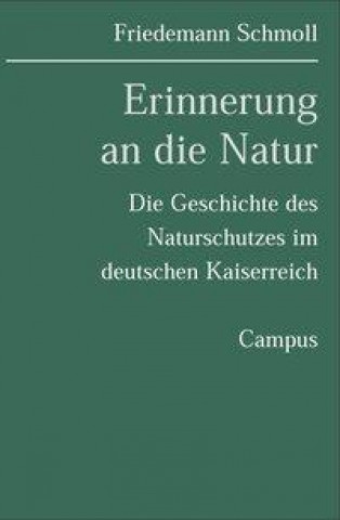 Книга Erinnerung an die Natur Friedemann Schmoll