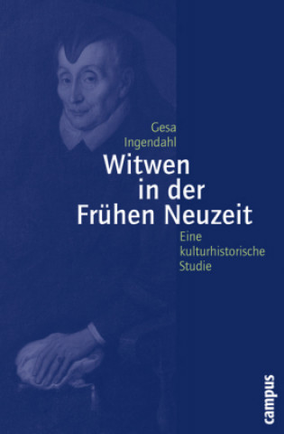 Knjiga Witwen in der Frühen Neuzeit Gesa Ingendahl