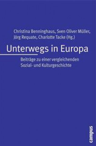 Kniha Unterwegs in Europa Christina Benninghaus