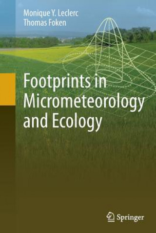 Kniha Footprints in Micrometeorology and Ecology Thomas Foken
