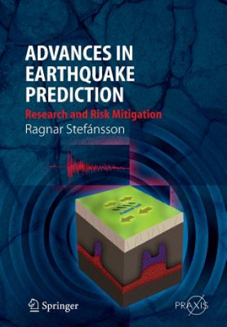 Könyv Advances in Earthquake Prediction Ragnar Stefánsson