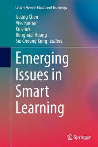 Carte Emerging Issues in Smart Learning Guang Chen