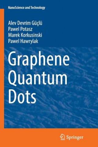 Kniha Graphene Quantum Dots Alev Devrim Güçlü