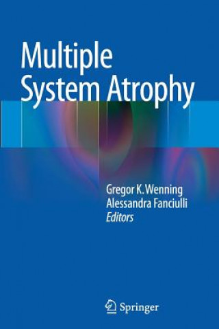 Buch Multiple System Atrophy Alessandra Fanciulli