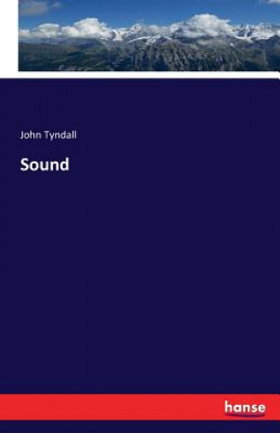 Knjiga Sound John Tyndall