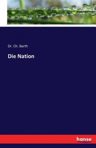 Knjiga Nation Dr. Ch. Barth