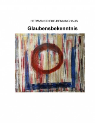 Carte Glaubensbekenntnis Hermann Rieke-Benninghaus