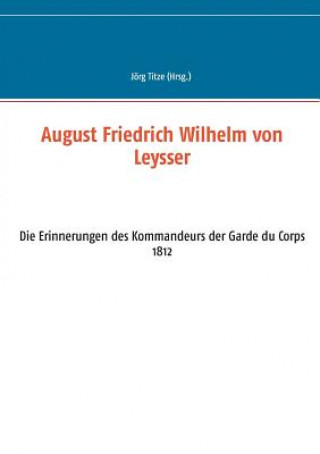 Könyv August Friedrich Wilhelm von Leysser Jörg Titze