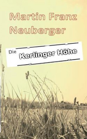 Książka Kerlinger Hoehe Martin Franz Neuberger