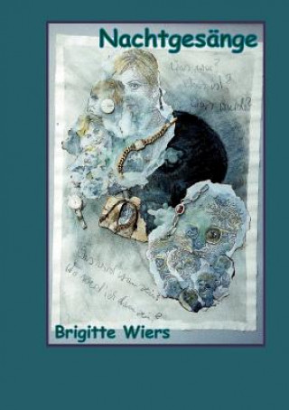 Knjiga Nachtgesange Brigitte Wiers