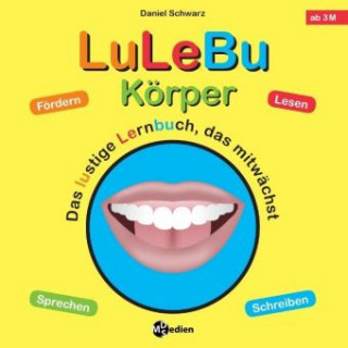 Buch LuLeBu - Körper Daniel Schwarz