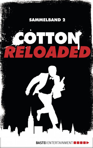 Carte Cotton Reloaded - Sammelband 02 Alexander Lohmann