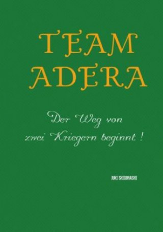 Βιβλίο Team Adera Juki Shigorashi