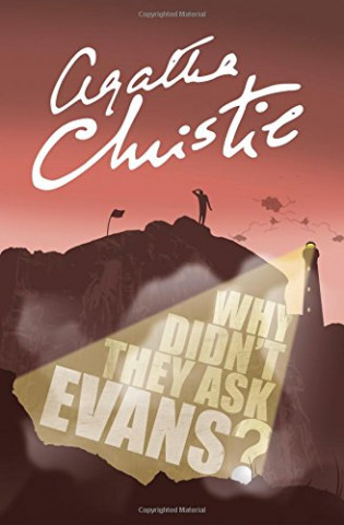 Kniha Why Didn't They Ask Evans? Agatha Christie
