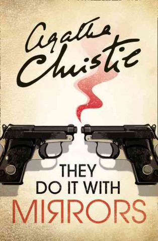 Kniha They Do It With Mirrors Agatha Christie