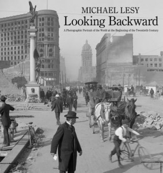 Book Looking Backward Michael Lesy