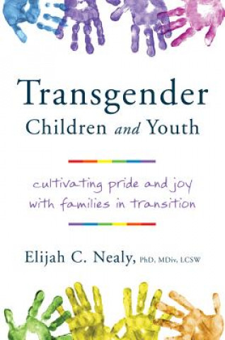 Книга Transgender Children and Youth Elijah C. Nealy