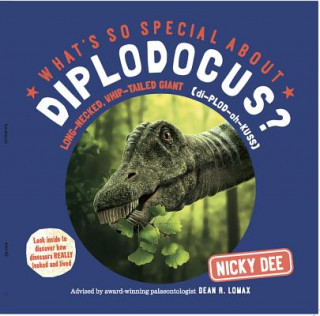 Kniha What's So Special About Diplodocus? Nicky Dee