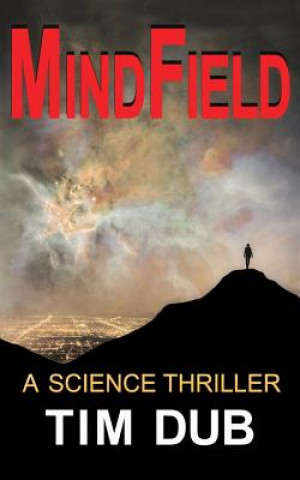 Kniha Mindfield Tim Dub