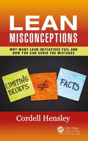 Knjiga Lean Misconceptions C L HENSLEY LIMITED