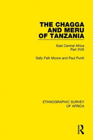 Carte Chagga and Meru of Tanzania Sally Falk Moore