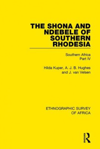 Kniha Shona and Ndebele of Southern Rhodesia Hilda Kuper