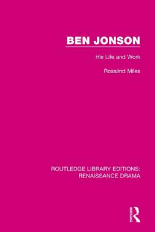 Kniha Ben Jonson Rosalind Miles