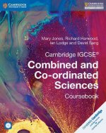 Könyv Cambridge IGCSE (R) Combined and Co-ordinated Sciences Coursebook with CD-ROM Mary Jones