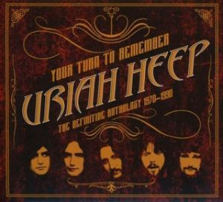 Audio Your Turn To Remember:The Definitive Anthology Uriah Heep