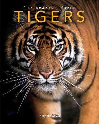 Kniha Tigers Kay de Silva