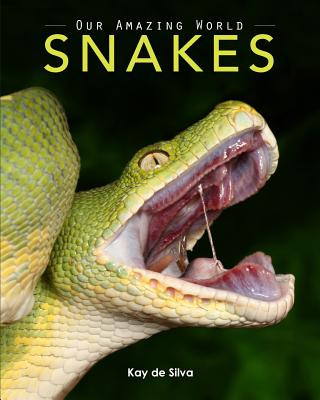 Книга Snakes Kay de Silva