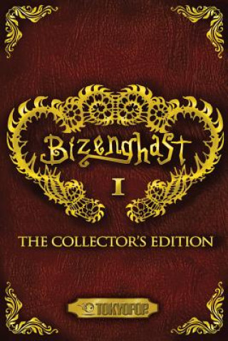 Knjiga Bizenghast: The Collector's Edition Volume 1 manga M Alice Legrow