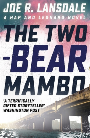 Książka Two-Bear Mambo Joe R Lansdale