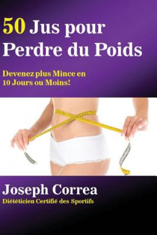 Książka 50 Jus pour Perdre du Poids Joseph Correa