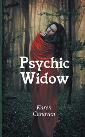 Kniha Psychic Widow Karen Canavan