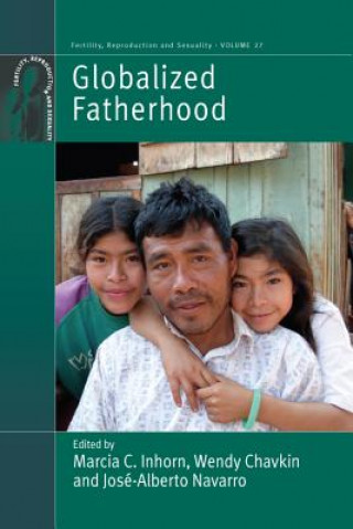 Libro Globalized Fatherhood Marcia C. Inhorn